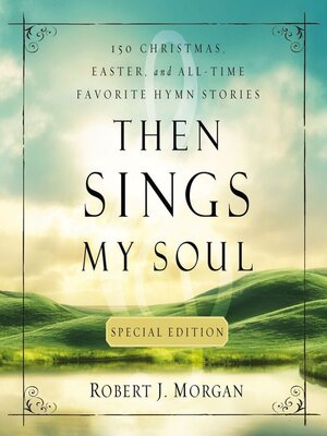 cover image of Then Sings My Soul Special Edition